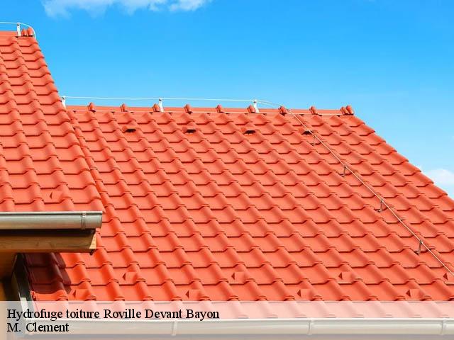Hydrofuge toiture  roville-devant-bayon-54290 M. Clement